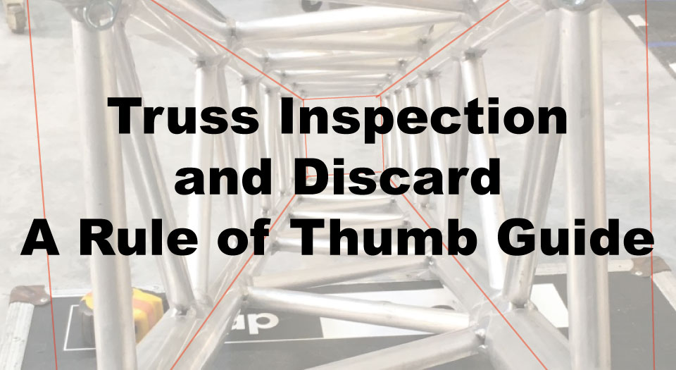 Truss Inspection and Discard – A Rule of Thumb Guide - DQ