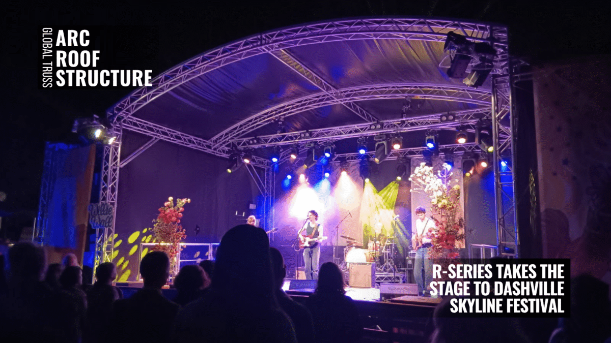 R-Series Productions setup featuring a Global Truss Arc Roof Structure by Design Quintessence at Dashville Skyline Festival.
